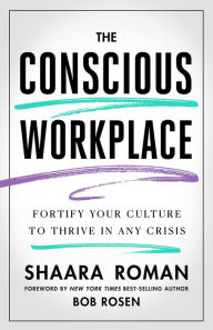 Title: The Conscious Workplace, Author: Shaara Roman