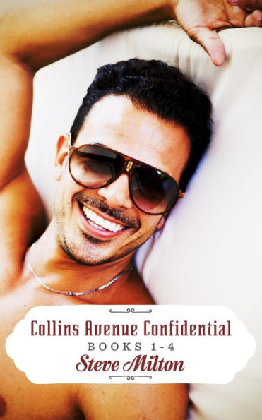 Collins Avenue Confidential Books 1-4