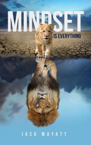 Title: Mindset is Everything, Author: LakeView Publications