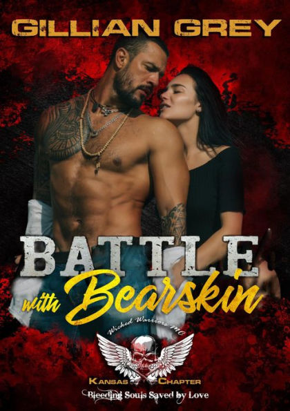 Battle with Bearskin (Wicked Bad Boy Biker Motorcycle Club Romance, #2)