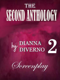Title: The Second Anthology, Author: Dianna Diverno