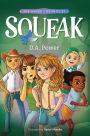 Squeak (The Asher Chronicles, #1)