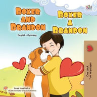 Title: Boxer and Brandon Boxer a Brandon (English Welsh Bilingual Collection), Author: Inna Nusinsky