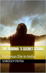 Title: The Buddha's Secret Scroll (The Masterclass Series), Author: Sondeep Patra