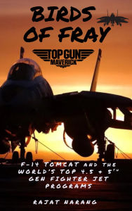 Title: Birds of Fray - Top Gun: Maverick - Special Edition, Author: Rajat Narang