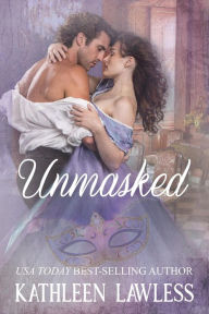 Title: Unmasked, Author: Kathleen Lawless