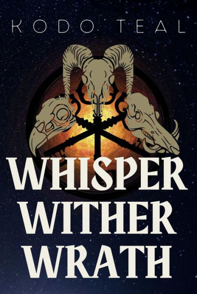 Whisper Wither Wrath (Ascension, #1)