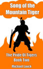 Song of the Mountain Tiger (The Pride Of Tigers, #2)