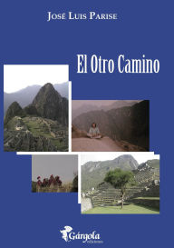 Title: El otro camino, Author: Punto K Ediciones