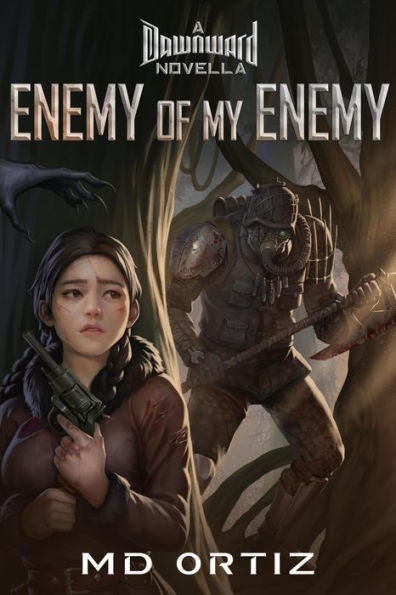 Enemy of My Enemy (Dawnward, #3)