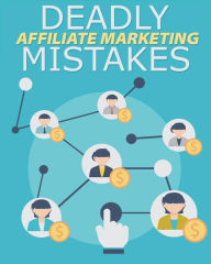 Title: Affiliate Marketing Mistakes (1, #1), Author: James K. Aragon