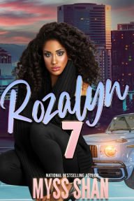Title: Rozalyn 7, Author: Myss Shan