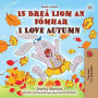 Is Breá Liom an Fómhar I Love Autumn (Irish English Bilingual Collection)