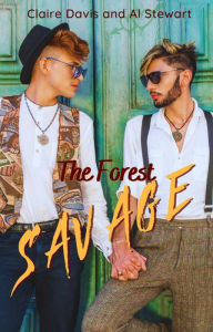 Title: The Forest Savage, Author: Claire Davis
