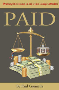 Title: Paid, Author: Paul Gonnella