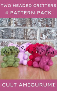 Title: Two Headed Critter 4 Pack Cult Amigurumi Patterns, Author: Chy Yffone