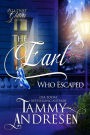 The Earl Who Escaped (All That Glitters)