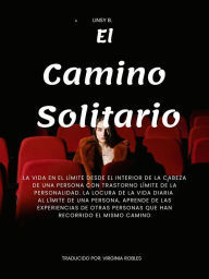 Title: El Camino Solitario, Author: LINSY B.