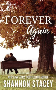 Title: Forever Again, Author: Shannon Stacey