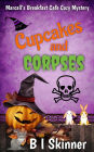 Cupcakes & Corpses (Marcall's Breakfast Cafe Paranormal Cozy Mystery)