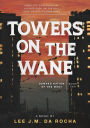 Towers on the Wane (Damned Nation of the West, #2)