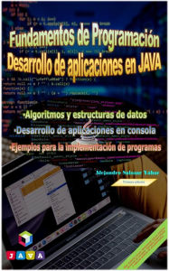 Title: Fundamentos de Programación y Desarrollo de Aplicaciones en Java, Author: Alejandro Salazar Yabar