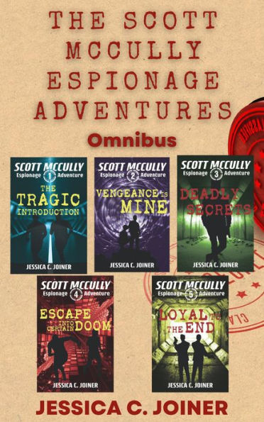 The Scott McCully Espionage Adventures Omnibus (A Scott McCully Espionage Adventure, #6)