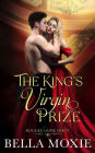 The King's Virgin Prize (Rogues Gone Dirty, #3)