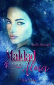 Title: Maldad en el alma (El Don), Author: Claudia Melandri