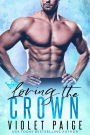 Loving the Crown (The Crown Series, #3)