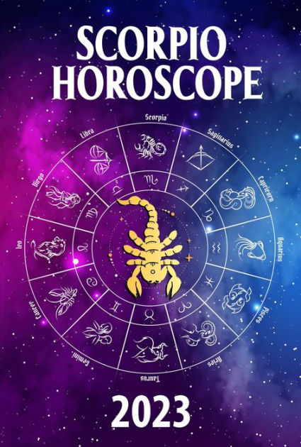 Scorpio Horoscope 2023 (2023 zodiac predictions, #8) by Zoltan Romani ...