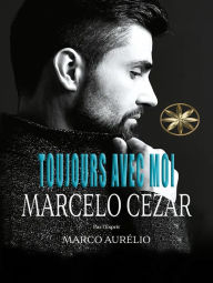 Title: Toujours Avec Moi, Author: Marcelo Cezar