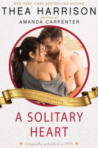 Title: A Solitary Heart (Vintage Contemporary Romance, #14), Author: Thea Harrison
