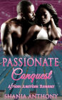 Passionate Conquest : African American Romance