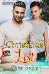 Title: Christmas List (Believe, #4), Author: Shea Balik