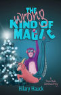 The Wrong Kind of Magic (A Trevor Made Christmas Story, #1)