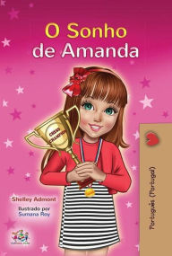 Title: O Sonho de Amanda (Portuguese - Portugal Bedtime Collection), Author: Shelley Admont