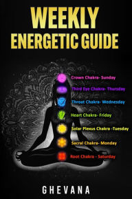 Title: Weekly Energetic Guide, Author: Ghevana