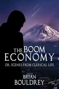 Title: The Boom Economy, Author: Brian Bouldrey