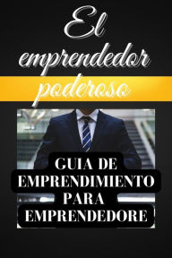 Title: El emprendedor poderoso, Author: Tanij