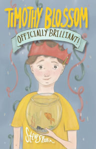 Title: Timothy Blossom - Officially Brilliant!, Author: Steve Slavin