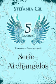 Title: Archangelos, Author: Stefania Gil