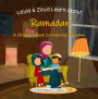 Layla and Zayd Learn About Ramadan (Islam for Kids)