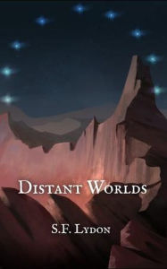 Title: Distant Worlds, Author: S. F. Lydon