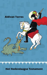 Title: Het Hedendaagse Testament, Author: Aldivan Torres