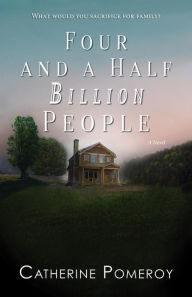 Title: Four and a Half Billion People, Author: Catherine Pomeroy