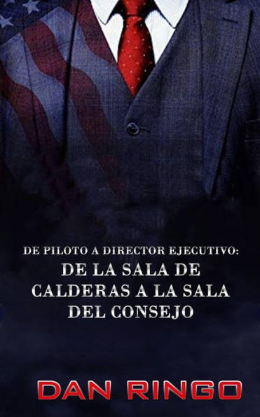 De Piloto a Director Ejecutivo