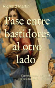 Title: Pase entre Bastidores al Otro Lado 3 (Backstage Pass to the Flipside, #3), Author: Richard Martini
