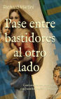 Pase entre Bastidores al Otro Lado 3 (Backstage Pass to the Flipside, #3)