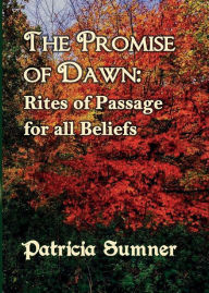 Title: The Promise of Dawn, Author: Patricia Sumner